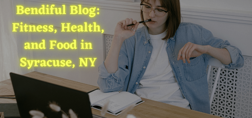 bendiful blog fitness health and food in syracuse ny